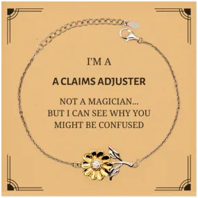 Badass Claims Adjuster Gifts, I'm Claims Adjuster not a magician, Sarcastic Sunflower Bracelet for Claims Adjuster Birthday Christmas for  Men, Women, Friends, Coworkers