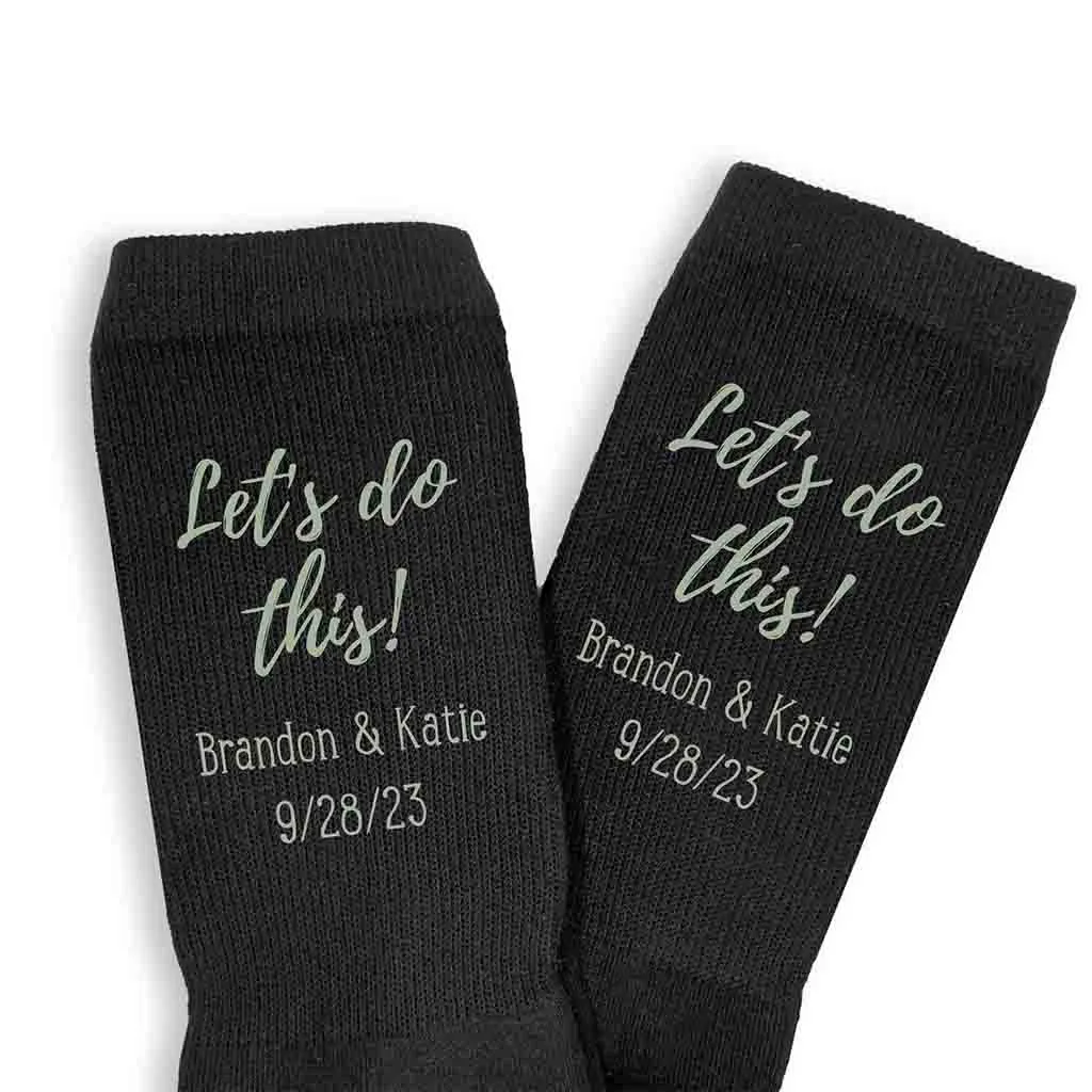 Personalized Groom Wedding Day Socks - Let's Do This