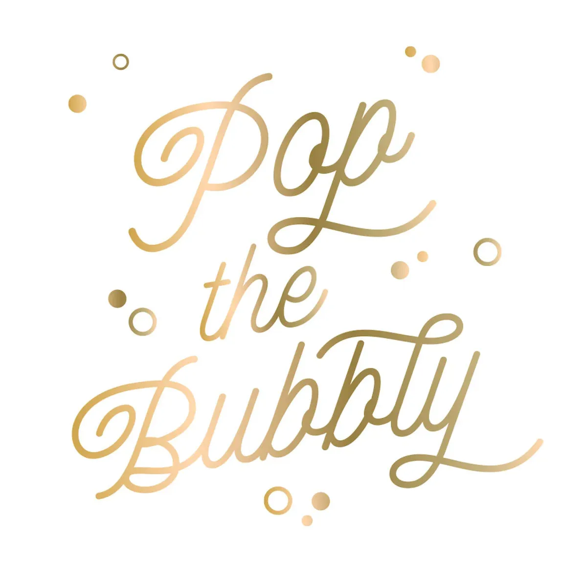 Pop The Bubbly Beverage Napkin