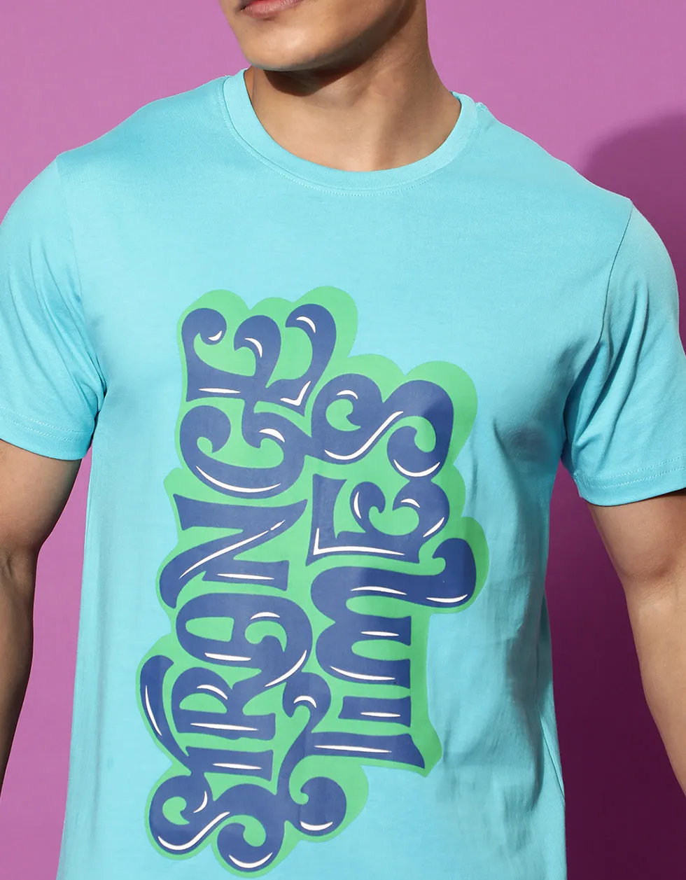 Strange Times Blue Printed Front Graphic Printed Tshirt